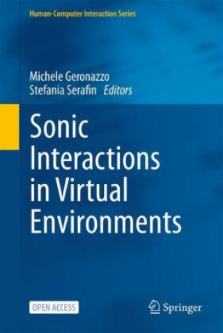 Книга Sonic Interactions in Virtual Environments Michele Geronazzo
