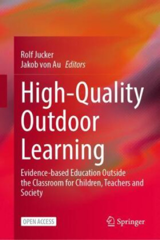 Könyv High-Quality Outdoor Learning Rolf Jucker