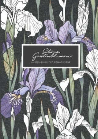 Knjiga Schöne Gartenblumen Natalia Gorst