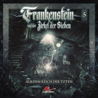 Audio Frankenstein und der Zirkel der Sieben - Aus dem Reich der Toten, 1 Audio-CD Dietmar Wunder