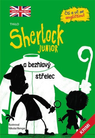 Buch Sherlock JUNIOR a bezhlavý střelec 