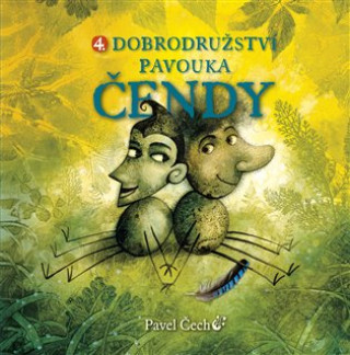 Książka 4. Dobrodružství pavouka Čendy Pavel Čech