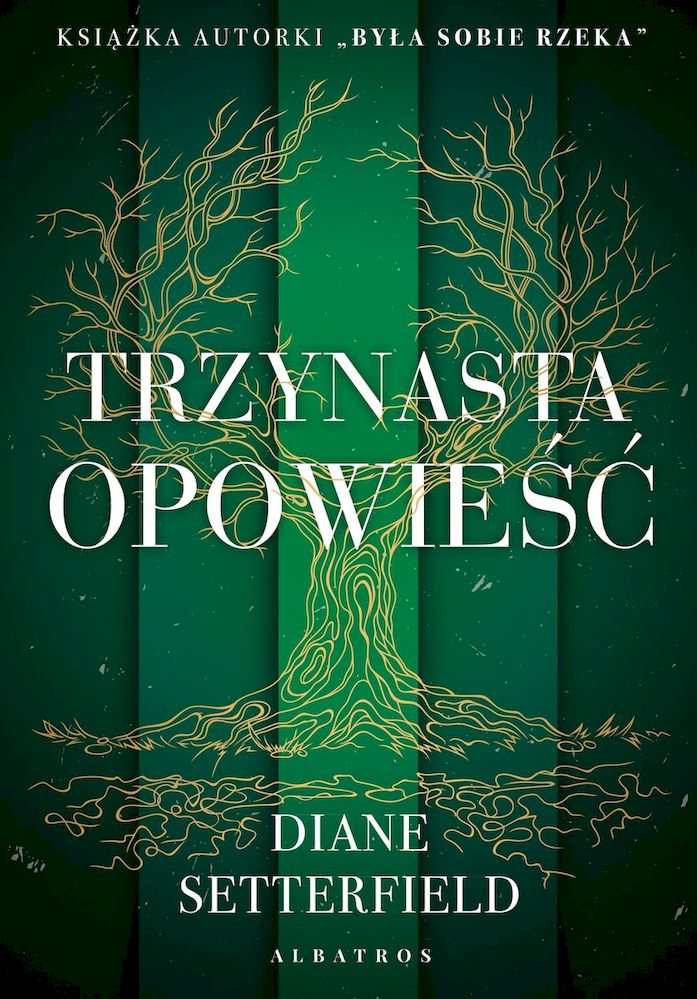 Książka Trzynasta opowieść Diane Setterfield