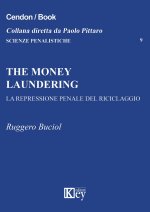Könyv money laundering. La repressione penale del riciclaggio Ruggero Buciol