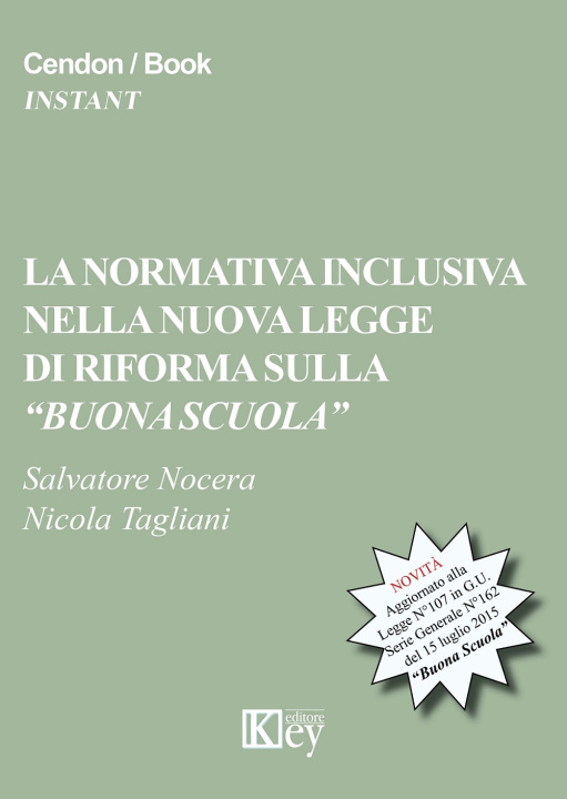 Könyv normativa inclusiva nella nuova legge di riforma sulla «buona scuola» Salvatore Nocera
