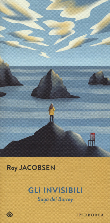 Kniha invisibili. Saga dei Barrøy Roy Jacobsen