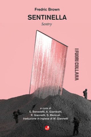 Kniha Sentinella-Sentry Fredric Brown