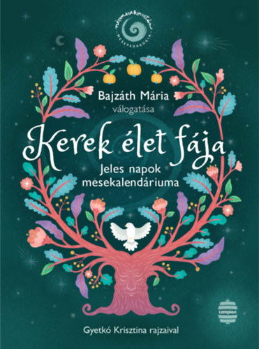 Libro Kerek élet fája Bajzáth Mária