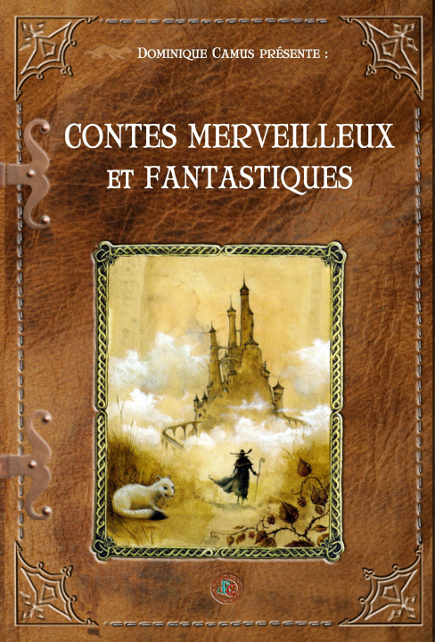 Книга Contes merveilleux Camus Dominique