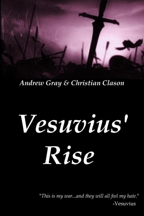 Kniha Vesuvius' Rise Andrew Gray