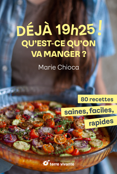 Książka 19h25 ! Qu’est-ce qu’on va manger ? Chioca