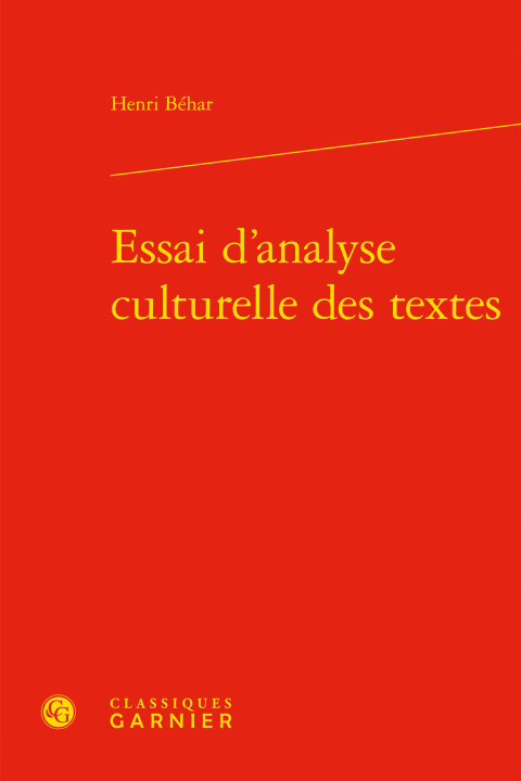 Книга Essai d'analyse culturelle des textes Behar henri