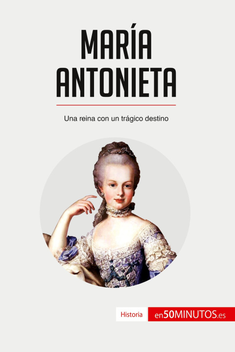 Könyv Maria Antonieta 