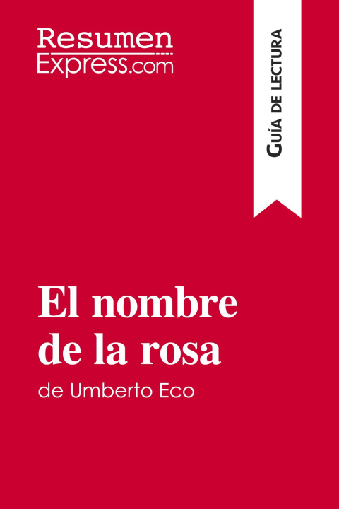 Könyv El nombre de la rosa de Umberto Eco (Guía de lectura) 