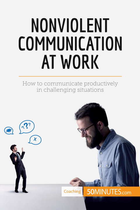 Kniha Nonviolent Communication at Work 