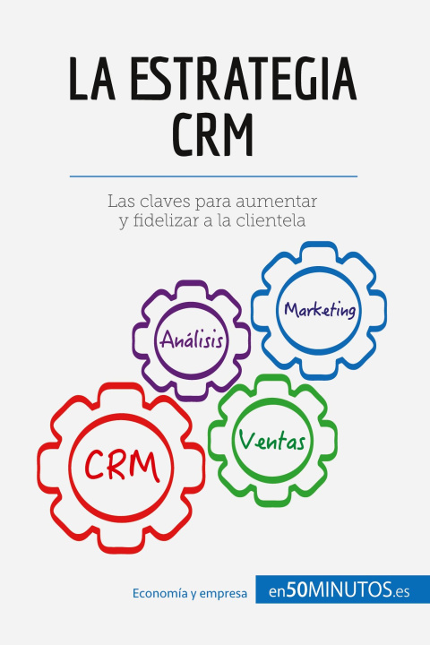 Libro estrategia CRM 50Minutos