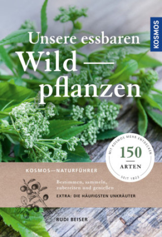Kniha Unsere essbaren Wildpflanzen Rudi Beiser
