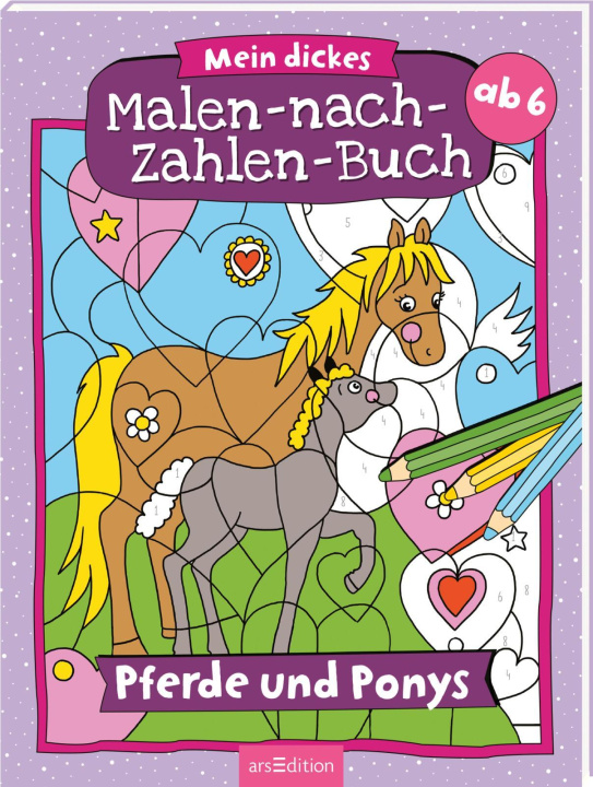 Carte Mein dickes Malen-nach-Zahlen-Buch - Pferde und Ponys 