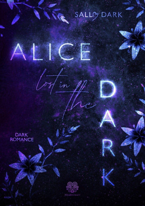 Kniha Alice lost in the Dark (Dark Romance) 