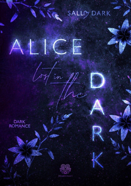 Książka Alice lost in the Dark (Dark Romance) 