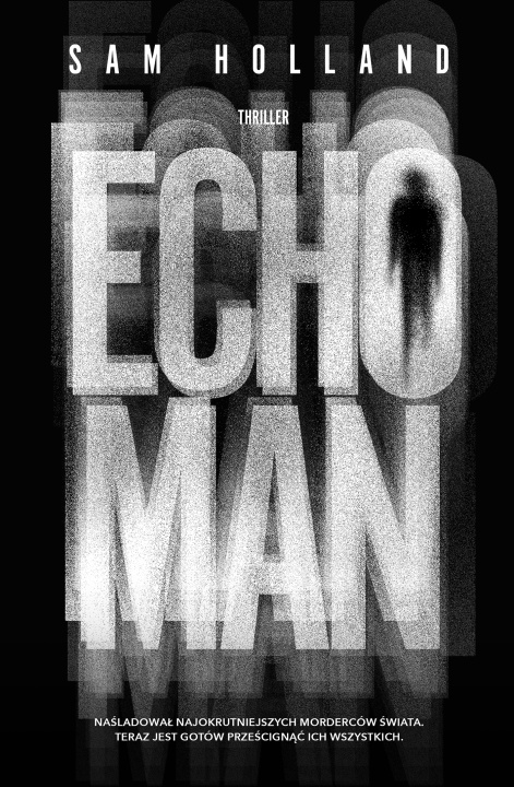 Βιβλίο Echo Man Holland Sam