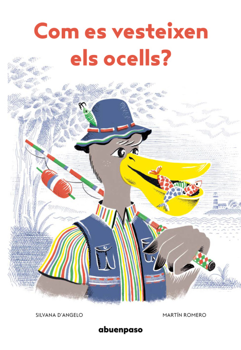 Книга Com es vesteixen els ocells SILVANA D'ANGELO