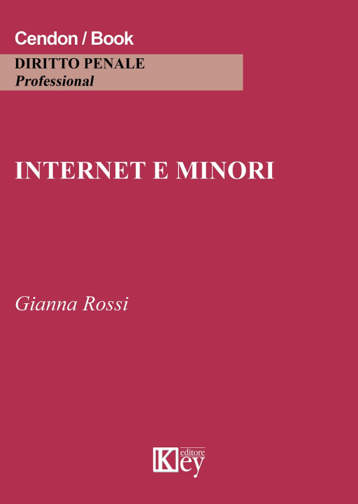 Könyv Internet e minori Gianna Rossi