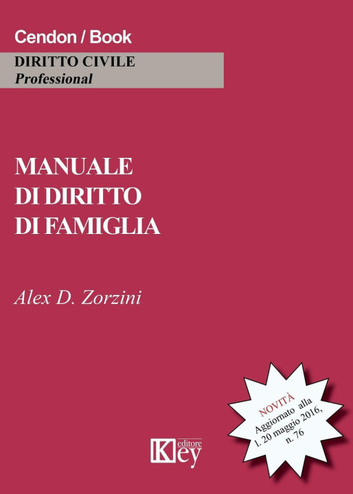 Kniha Manuale di diritto di famiglia Alex David Zorzini