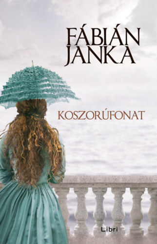 Βιβλίο Koszorúfonat Fábián Janka