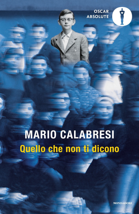 Könyv Quello che non ti dicono Mario Calabresi