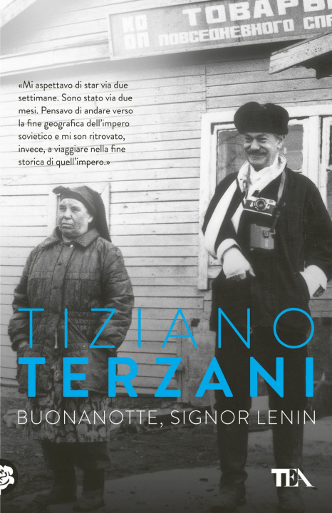 Книга Buonanotte, Signor Lenin Tiziano Terzani