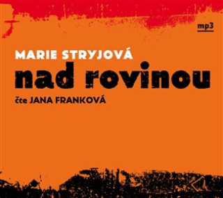 Audio  Nad rovinou Marie Stryjová