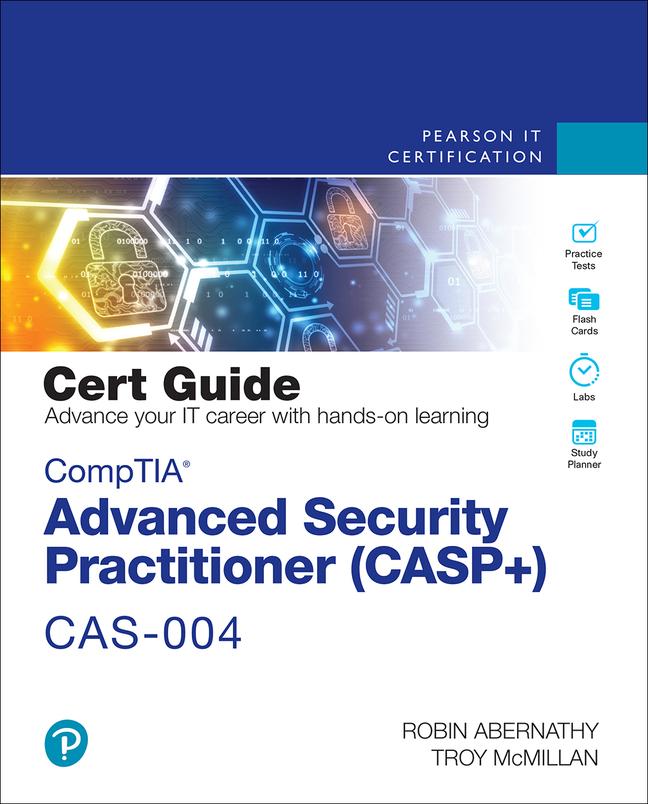 Kniha CompTIA Advanced Security Practitioner (CASP+) CAS-004 Cert Guide Troy Mcmillan