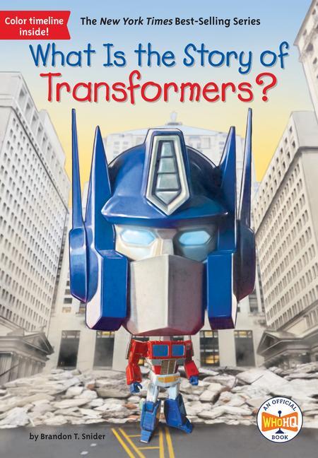 Книга What Is the Story of Transformers? Who Hq