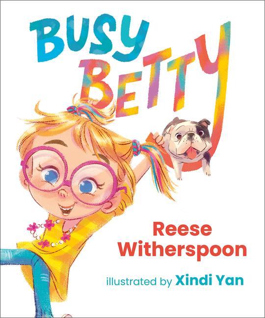 Книга Busy Betty Reese Witherspoon