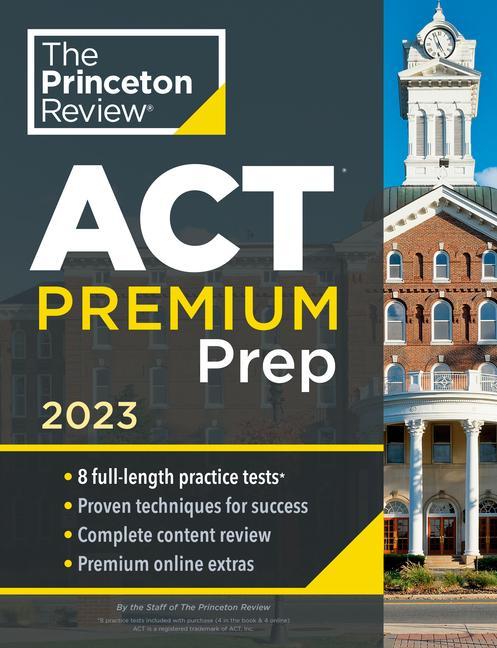 Книга Princeton Review ACT Premium Prep, 2023 