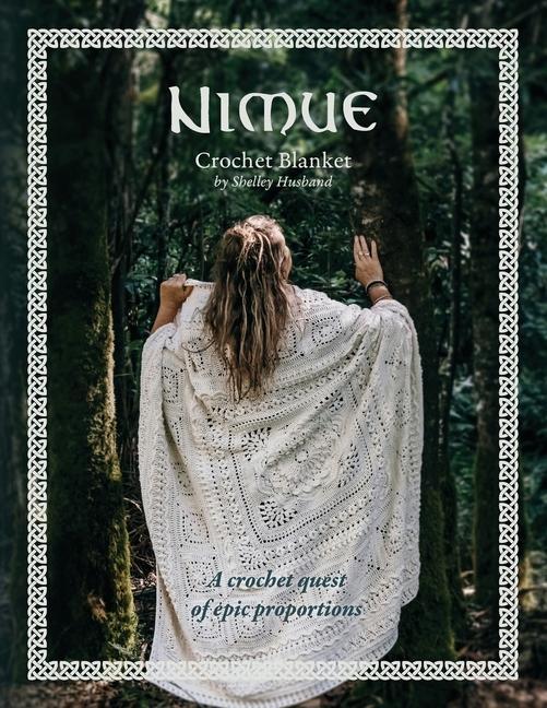 Knjiga Nimue Crochet Blanket 