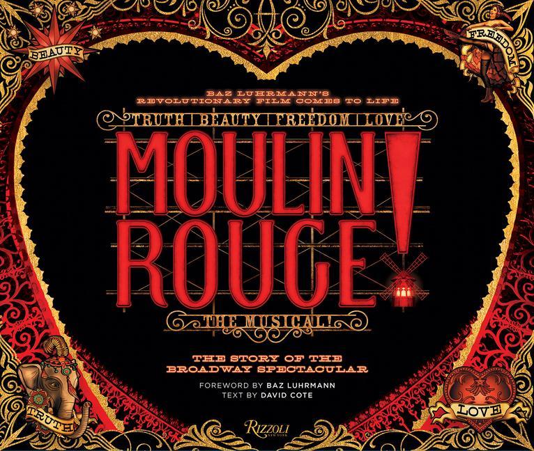Carte Moulin Rouge! The Musical Baz Luhrmann