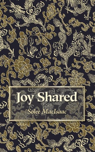 Knjiga Joy Shared Solee MacIsaac