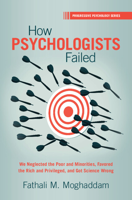 Kniha How Psychologists Failed Fathali M. Moghaddam