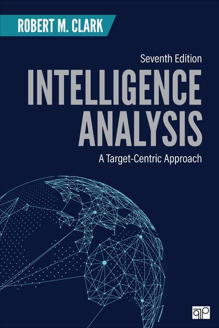 Книга Intelligence Analysis: A Target-Centric Approach 