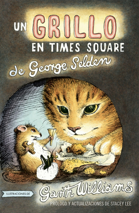 Knjiga Un Grillo en Times Square: Revised And Updated Edition With Foreword By Stacey Lee Selden