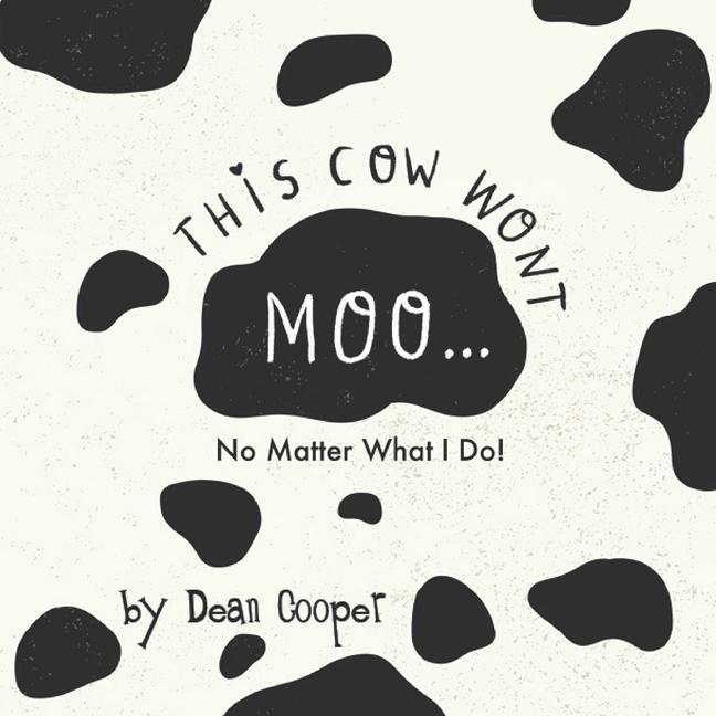 Knjiga This Cow Won't Moo! Chantal Cooper