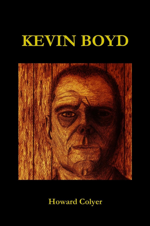 Knjiga Kevin Boyd Howard Colyer