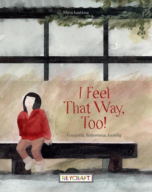 Knjiga I Feel That Way, Too! Maria Ivashkina