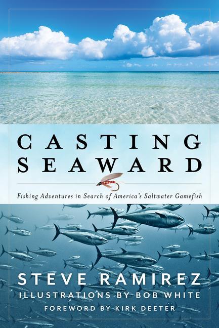 Book Casting Seaward Steve Ramirez