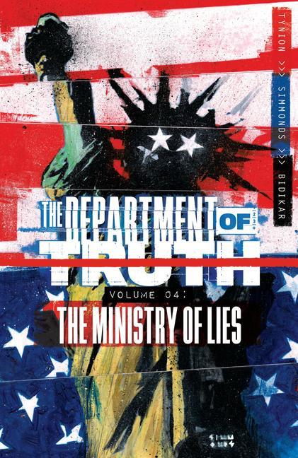 Carte Department of Truth, Volume 4: The Ministry of Lies 