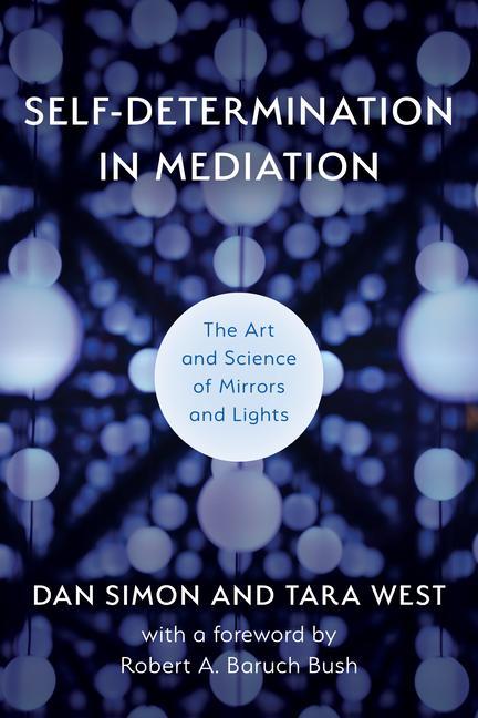 Książka Self-Determination in Mediation Tara L. West