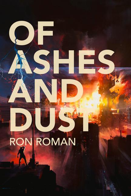 Boek Of Ashes and Dust Ron Roman
