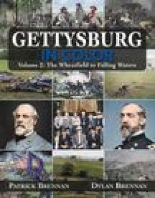 Kniha Gettysburg in Color Dylan Brennan